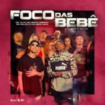 Capa da letra Foco das Bebê