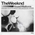 Capa do álbum House Of Balloons