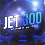 Capa da letra Jet 300