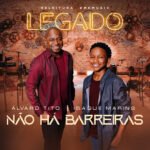 Capa da letra Não Há Barreiras (Legado)