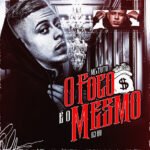 Capa da letra O Foco É o Mesmo