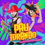 Capa da letra Pau Torando
