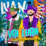 Capa da letra Vai Luan