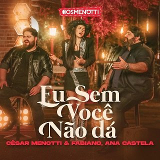 Capa da letra da música Eu Sem Você Não Dá