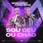 Capa da letra Sou Céu ou Chão – Ao Vivo
