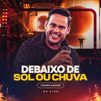 Capa da letra da música Debaixo de Sol ou Chuva