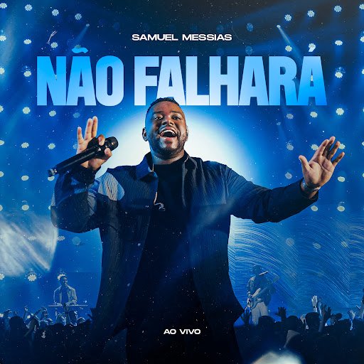 Capa da letra da música Não Falhará (Ao Vivo)
