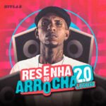 Capa da letra Resenha do Arrocha 2.0