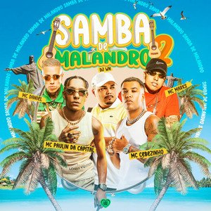 Capa da letra da música Samba de Malandro 2
