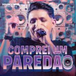 Capa da letra Comprei um Paredão
