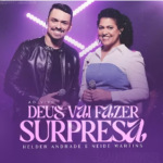 Capa da letra Deus Vai Fazer Surpresa