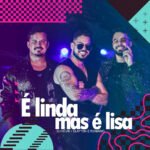 Capa da letra É Linda Mas é Lisa