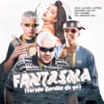 Capa da letra FANTASMA (VERSÃO GORDÃO DO PC)