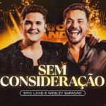 Capa da letra Sem Consideração