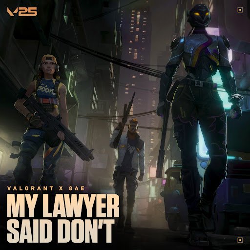 Capa da letra da música my lawyer said don’t