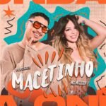 Capa da letra Macetinho