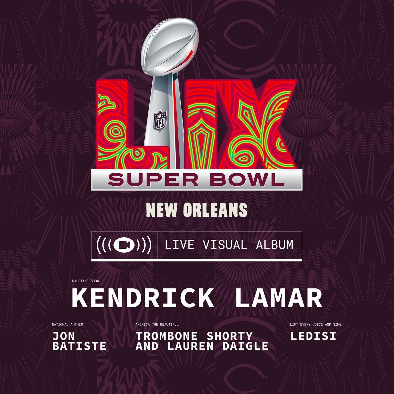 Capa do álbum Super Bowl LIX Live From New Orleans, LA