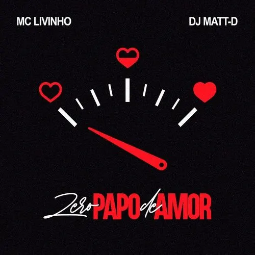 Capa da letra da música Zero Papo de Amor