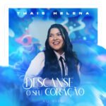 Capa da letra Descanse o Seu Coração