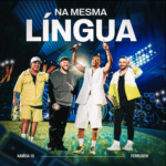 Capa da letra Na Mesma Língua