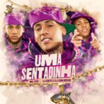 Capa da letra Uma Sentadinha