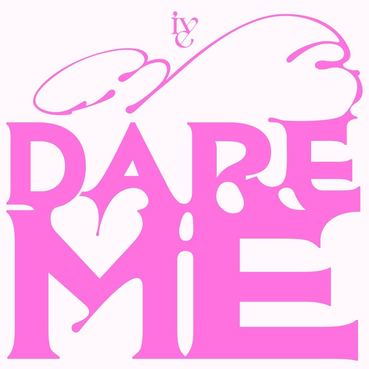 Capa da letra da música DARE ME (Tradução)