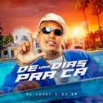 Capa da letra De uns Dias pra Cá