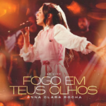 Capa da letra Fogo Em Teus Olhos
