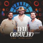 Capa da letra Teu Orgulho