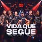 Capa da letra Vida Que Segue