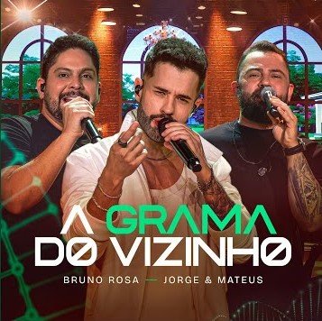 Capa da letra da música A Grama do Vizinho (Ao vivo)