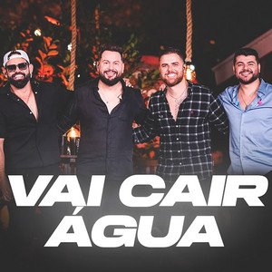 Capa da letra da música Vai Cair Água