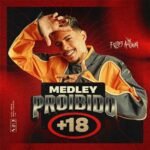 Capa da letra MEDLEY PROIBIDO