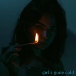 Capa da letra Girl’s Gone Cold (Tradução)