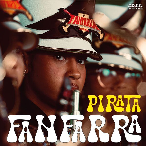 Capa da letra da música Fanfarra Pirata – BaianaSystem