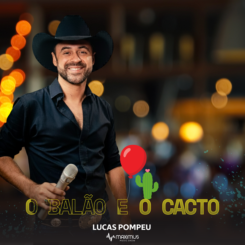 Capa da letra da música O BALÃO E O CACTO